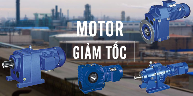 Bảng giá Motor giảm tốc 3 pha